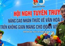 Đoàn phường Điện Bàn Bắc tổ chức tuyên truyền nâng cao nhận thức về văn hóa ứng xử trên không gian mạng cho đoàn viên, thanh niên