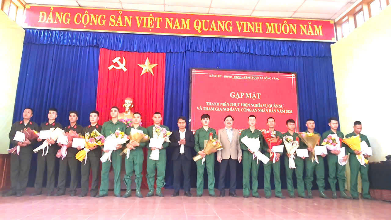 Xã Sông Vàng: Gặp mặt thanh niên lên đường thực hiện nghĩa vụ quân sự và tham gia nghĩa vụ công an nhân dân năm 2026