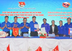 Thành đoàn Đà Nẵng và Tỉnh đoàn Sê Kông...