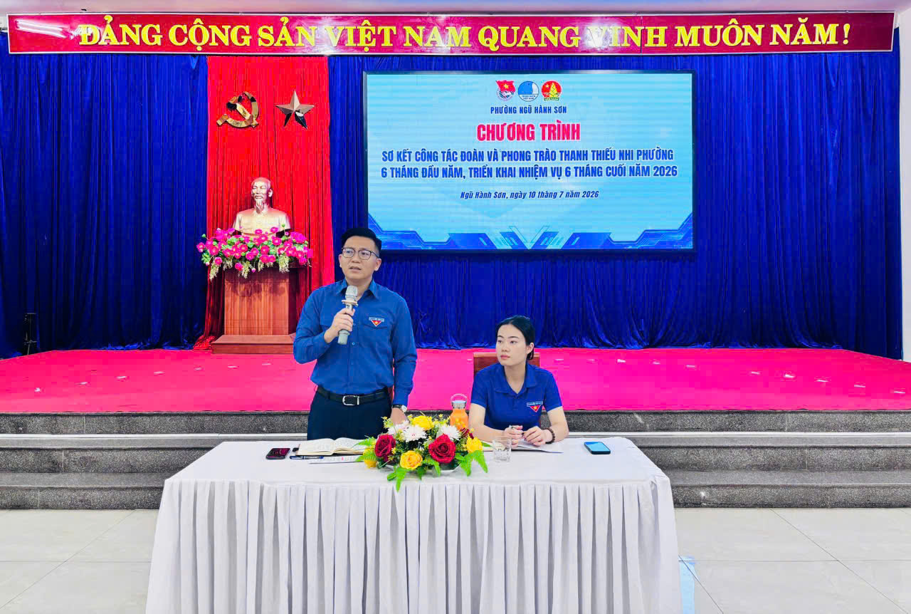 Đoàn phường Ngũ Hành Sơn sơ kết công tác Đoàn và phong trào thanh thiếu nhi 6 tháng đầu năm 2026